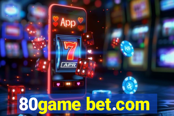 80game bet.com